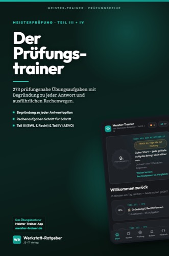 Buch-Cover: Der Prüfungstrainer — Meistervorbereitung Teil III + IV, 273 Übungsaufgaben